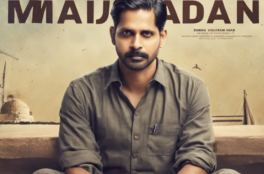  Maidaan Film: Official Release Date Revealed